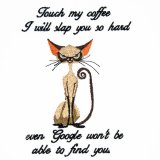 BFC32051 Touch My coffee!